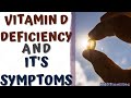 VITAMIN D DEFICIENCY/The Sunshine vitamin