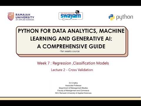 WEEK 7 - LECTURE 2 - CROSS VALIDATION AND HYPERPARAMETER TUNING IN ...