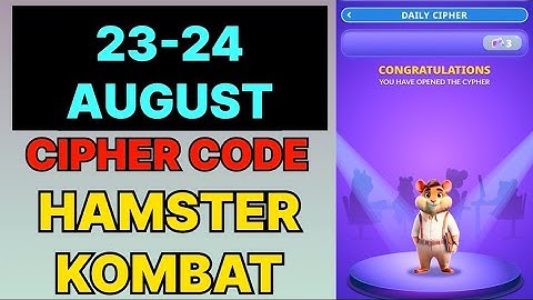 Hamster Kombat Dev Game Daily Cipher 23 & 24 August | Hamster Kombat Daily Cipher Code 23 August 