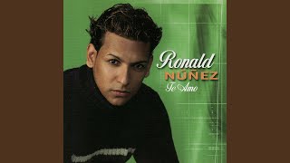 Video thumbnail of "Ronald Nuñez - No Te Puedo Perdonar"