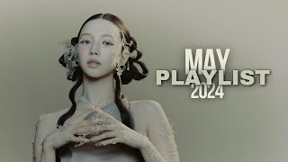my may playlist ‘24