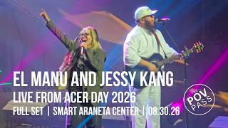 EL MANU AND JESSY KANG Live from Acer Day 2026 Full Set 08.30.26