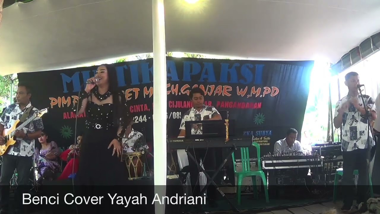 Benci Cover Yayah Andriani (LIVE SHOW CISEMPU CIPARANTI PANGANDARAN)