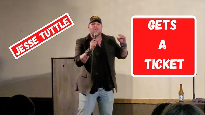 Jesse Tuttle - Gets A Ticket