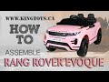 How to assemble licensed land rover evoque 12v kids ride on cars with remote control