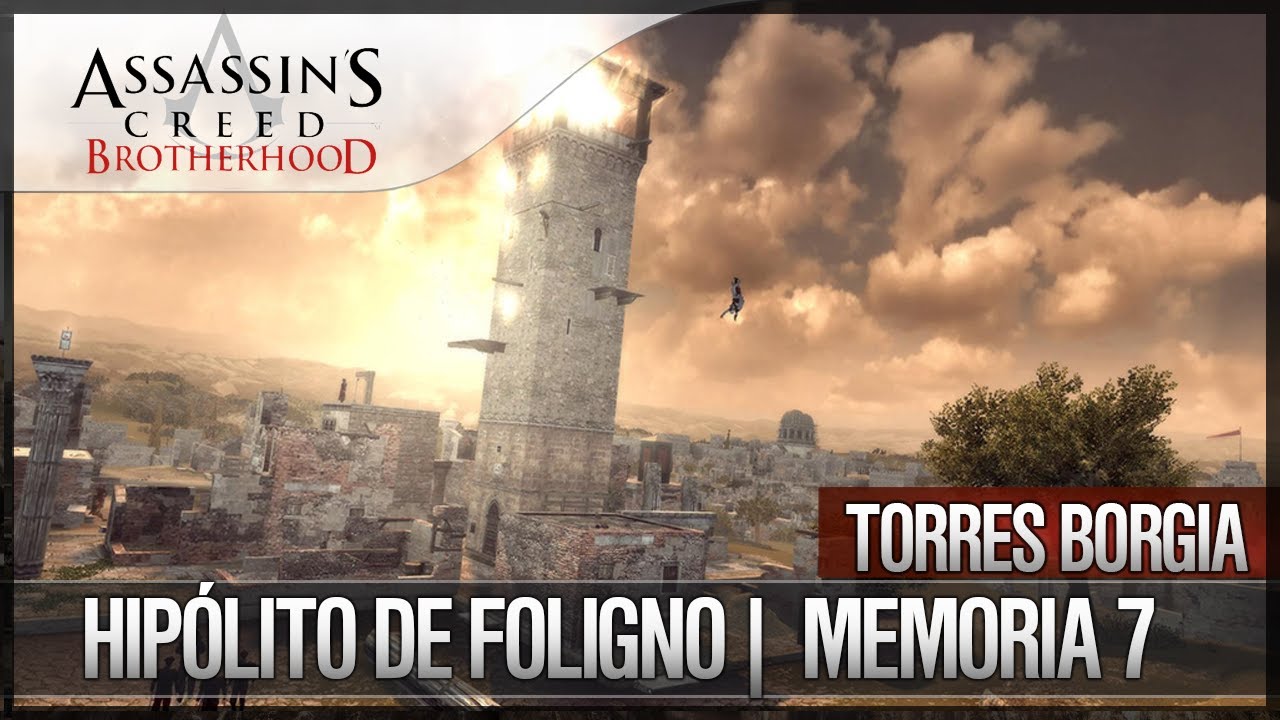 dlcl stanford Assassin's Creed Brotherhood | Walkthrough Español | Torres Borgia | Hipólito de Foligno |7| 100%