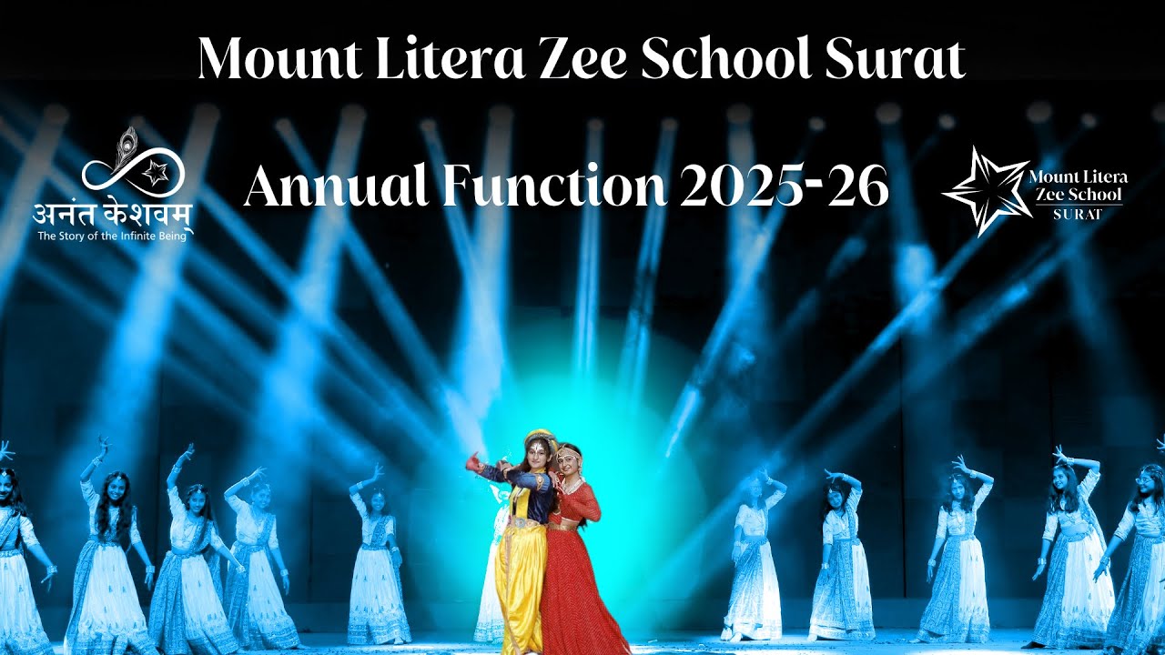 ANANT KESHAVAM – ANNUAL FUNCTION 2025–26 | MOUNT LITERA ZEE SCHOOL, SURAT