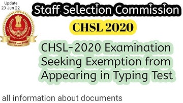 ssc chsl 2020 seeking exemption from appearing in typing Test | admit card