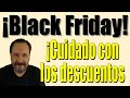 BlackFriday 2020: ¡Cuidado con los descuentos!