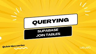 How to Join Supabase Tables in WeWeb