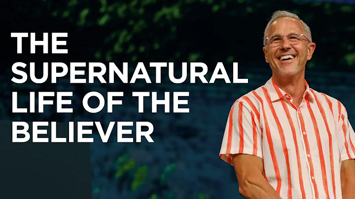 The Supernatural Life of the Believer | Power Toda...