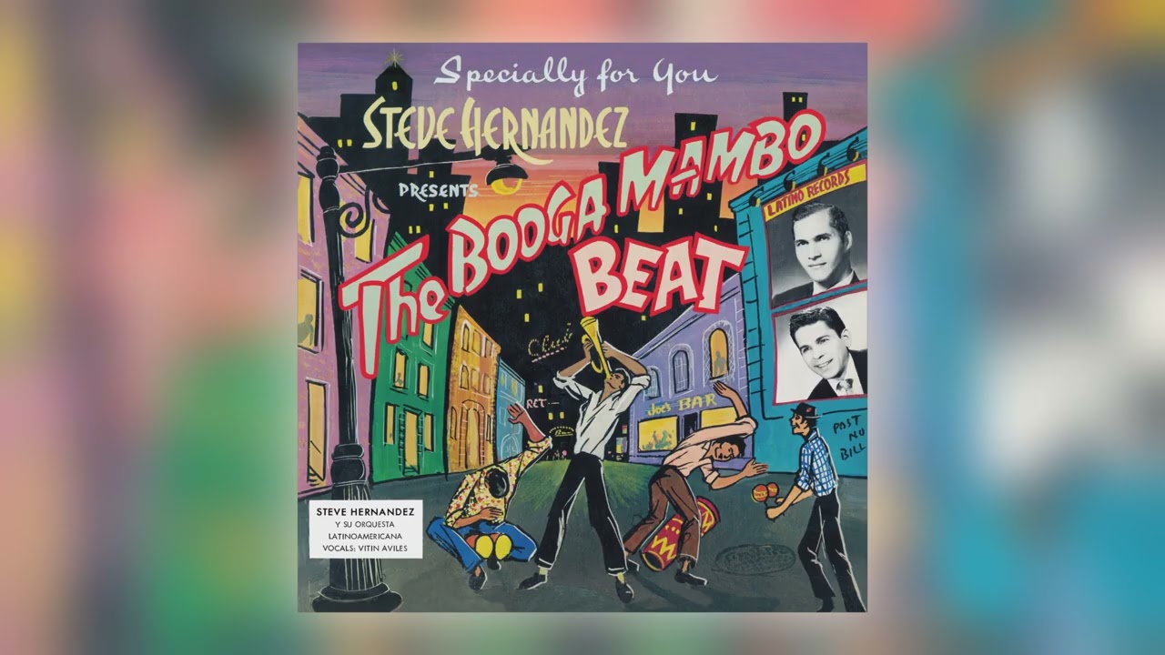 Steve Hernandez Y Su Orquesta Latinoamericana - Booga Mambo [Audio