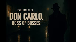 Famous Carlo Gambino: The Fall of Kings The Rise of Shadows The Political Mafia Series 3 The Gambino Family Wealth