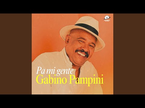 Putar Pa Mi Gente - Gabino Pampini