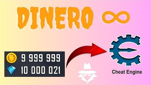 Como HACKEAR Juegos - CHEAT ENGINE