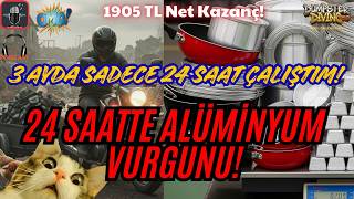 3 AYDA SADECE 24 SAAT ÇALIŞTIM! 💸 Alüminyum Satışından 1905 TL GANİMET! Finans/Ekonomi/Girişimcilik