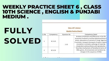 Weekly Practice sheet -6 , Class 10th  Science  punjabi & English medium.