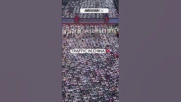 Traffic jam in China || china || India || amazing video #china #india #traffic #unbelievable #shorts