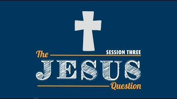 Decision Point 3.1: Who Is Jesus?