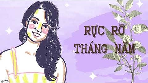 RỰC RỠ THÁNG NĂM - MỸ TÂM