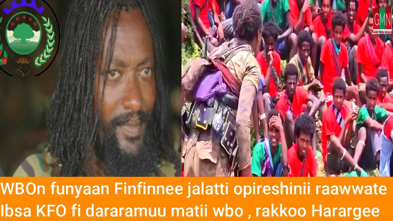 GMN27042024 Opireeshinii wbo Finfinnee jalatti  Ibsa KFO gidiraa Maatii WBO  oromo ODM2019