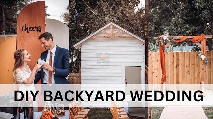 OUR BACKYARD WEDDING | Budget, DIYS, & Tips