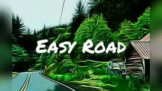 Easy Road by Wil Russoul