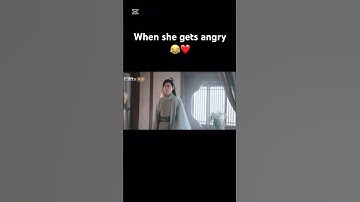 Thumbnail of When she gets angry 😂❤️#song #music #cdrama #kdrama #goviral #love