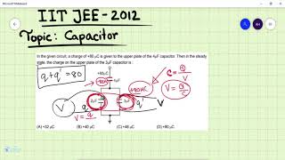 IIT JEE 2012 - Capacitor Problem |  Physics