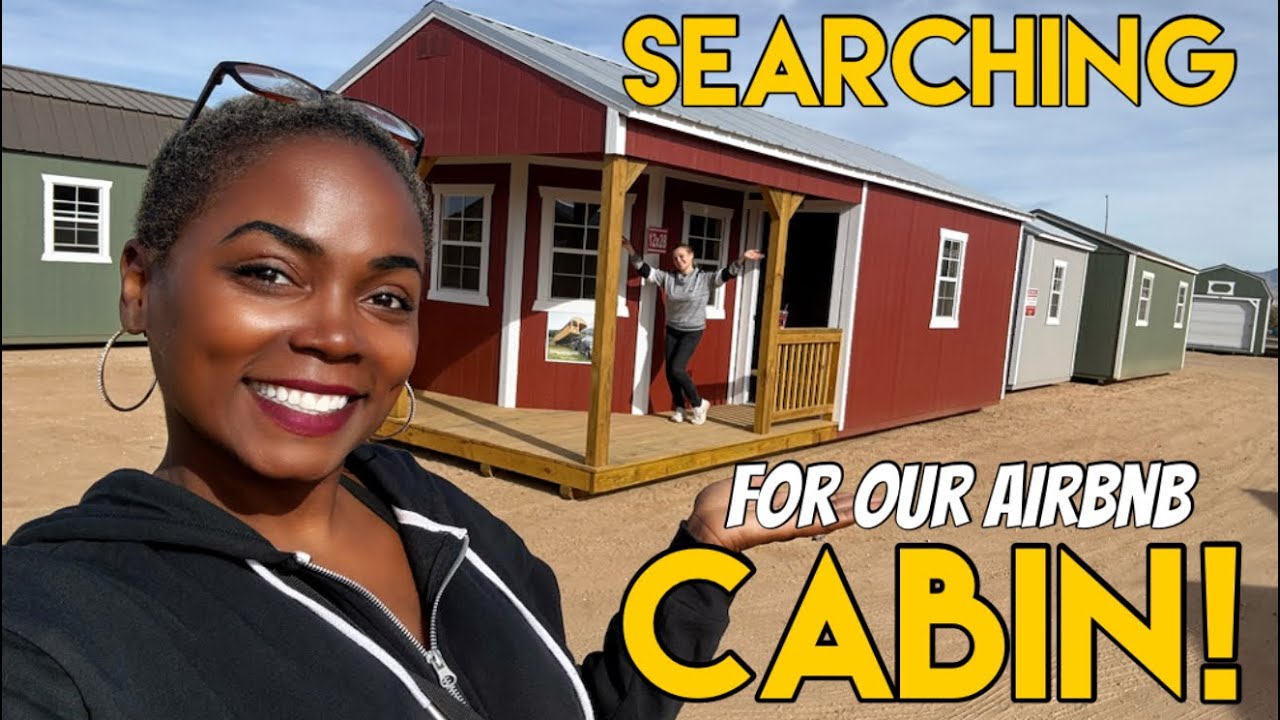 LOOKING FOR OUR 1ST AIRBNB CABIN! TURNING A SHED INTO A TINY CABIN ...