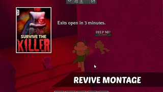 Revive Montage In Survive The Killer