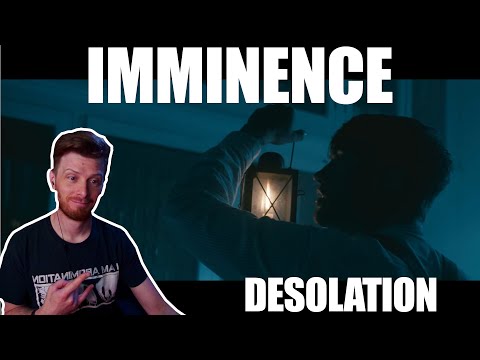 We Checked Out Imminence - Desolation!  |  Reaction