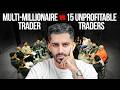 $30+ Million Verified Trader vs 15 Unprofitable Traders (FT Umar Ashraf) Episode cover