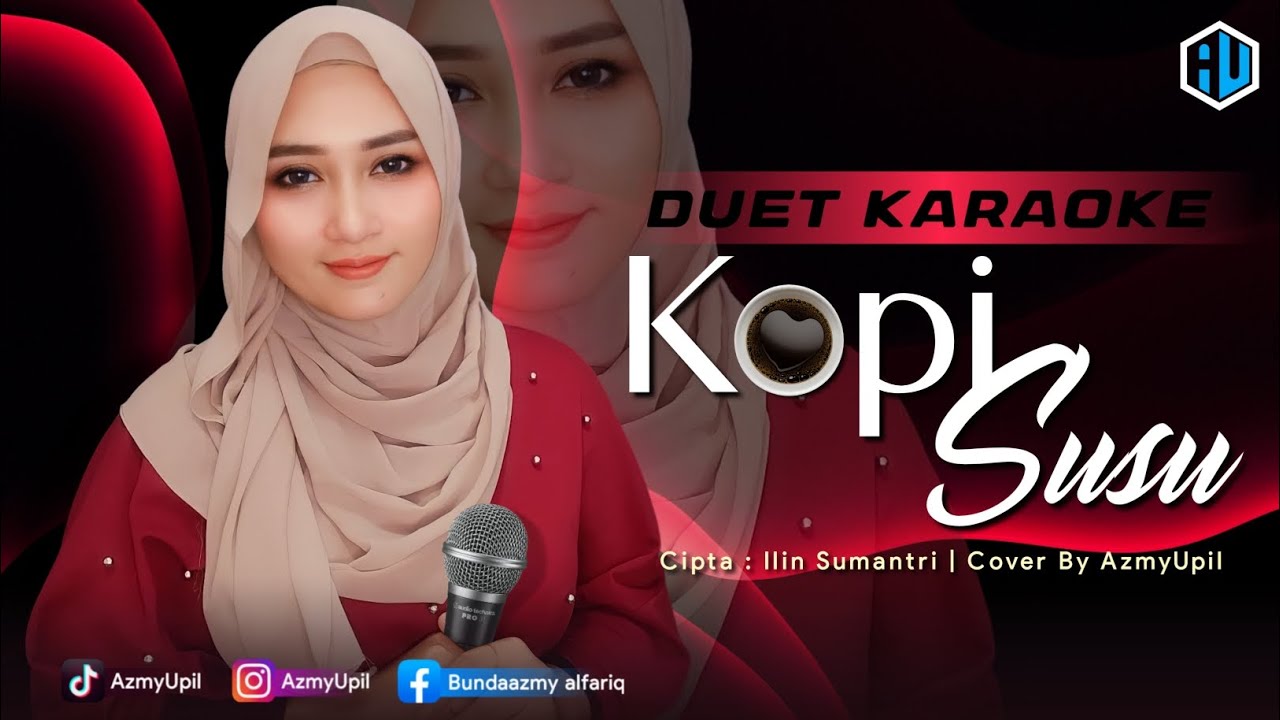 KOPI SUSU - ( Mansyur S ) - KARAOKE DUET - AzmyUpil