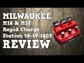 Milwaukee M18 M12 Rapid Charge Station 48-59-1807 Review