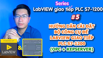 LabVIEW read QR code control PLC S7 1200 | #5 Cài đặt các công cụ giao tiếp LabVIEW với PLC S7 1200