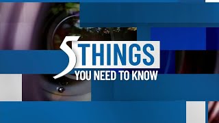 Tuesday, Oct. 7, 2025: 5 things you need to know