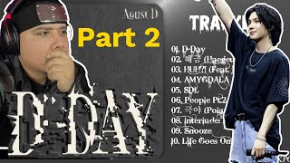 First Time Listening To D-Day by Agust D! | Full Album Reaction & Review Part 2