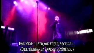 L&#39;ame Immortelle - Die Zeit in der die Freundschaft starb (Live)(Subtitulado Aleman/Español)