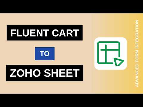 Fluent Cart to Zoho Sheet Integration Tutorial | AFI