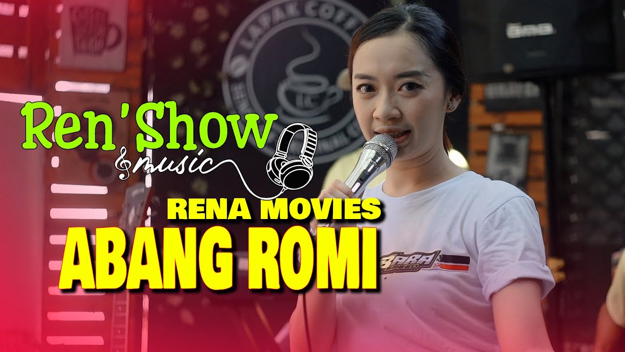 RENA MOVIES - ABANG ROMY - RENSHOW MUSIC