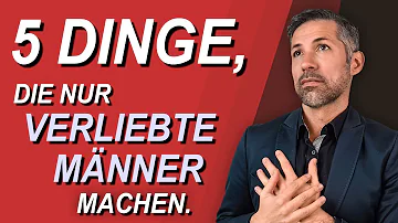 Wann liebt Dich ein Mann wirklich?