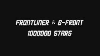 Frontliner & B-Front - 1000000 Stars