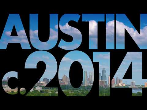 Austin C 2014 Time-lapse