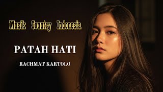 Lagu Kenangan Rachmat Kartolo – Patah Hati (Country Style Indonesia) 🌾 Nostalgia Lagu Cinta Lama