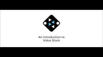 Vidue Stack Introduction