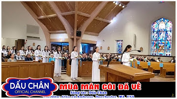 Múa MÙA MÂN CÔI ĐÃ VỀ - St: Dấu Chân - Tb: Gx.Ambrose, Dorchester, USA l Nhạc Thánh Ca