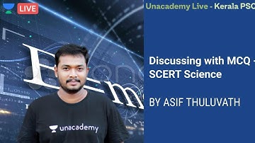 Physics | Discussing with MCQ - SCERT Science | P - 5 | Kerala PSC | Asif Thuluvath