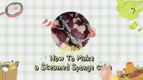 Procedure Text (How to make a steamed sponge cake) #proceduretext #bolukukus #caramembuatroti