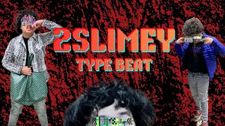 🐍 [FREE] 2SLIMEY x OSAMASON x OK Type Beat - SLIME (prod. PARK) Guide